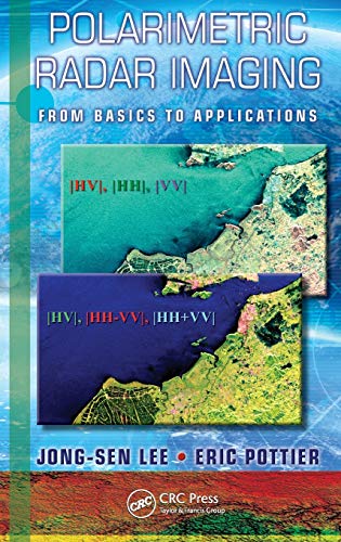 Polarimetric Radar Imaging: From Basics to Applications