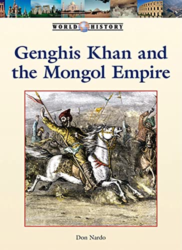 Genghis Khan and the Mongol Empire