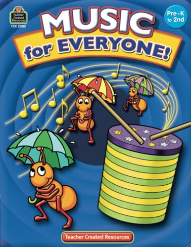 Music for Everyone: Prek- Grade 2