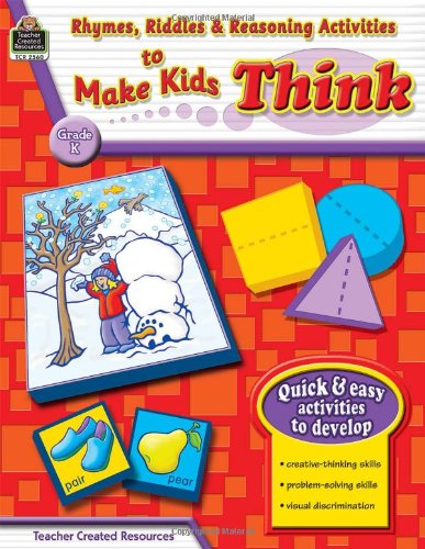 Rhymes, Riddles & Reasoning Activities to Make Kids Think Grade K