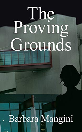 The Proving Grounds