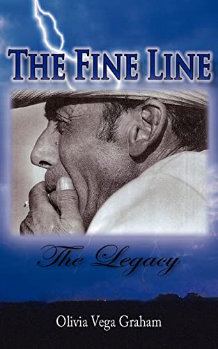 The Fine Line: The Legacy