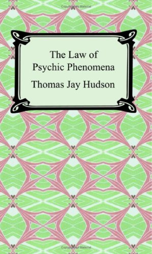 The Law of Psychic Phenomena
