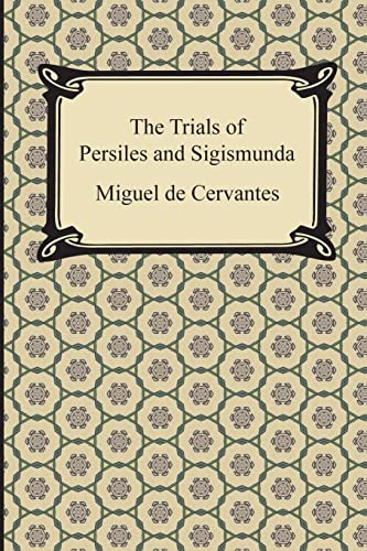 The Trials of Persiles and Sigismunda