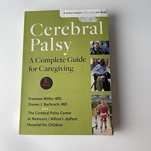 Cerebral Palsy: A Complete Guide for Caregiving