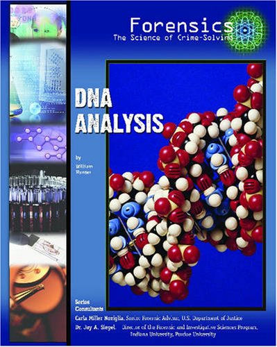DNA Analysis (Forensics: the Science of Crime Solving S.)