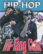 Wu-Tang Clan (Hip-hop (Part 2) Series)