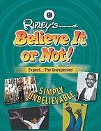 Simply Unbelievable (Ripley's Believe It or Not! (Mason Crest Library))