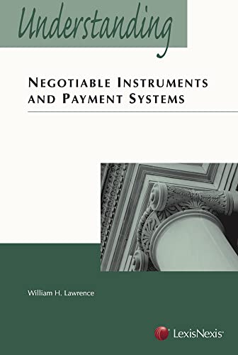 Understanding Negotiable Instruments and Payment Systems