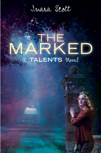 The Marked: A Talents Novel