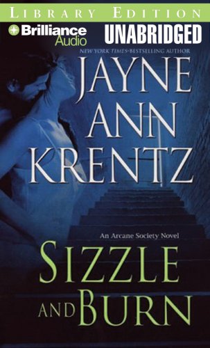 Sizzle and Burn (The Arcane Society, Book 3)