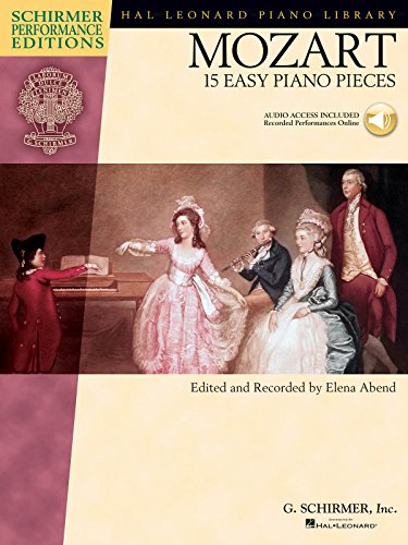 Mozart - 15 Easy Piano Pieces (Schirmer Performance Editions Series)