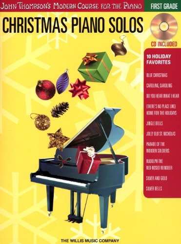 Christmas Piano Solos - First Grade (Book/Online Audio): John Thompson's Modern Course for the Piano