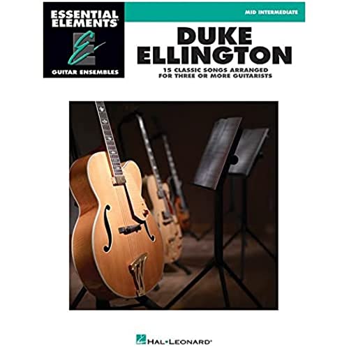 Duke Ellington - Essential Elements Guitar Ensembles: Mid-Intermediate Level