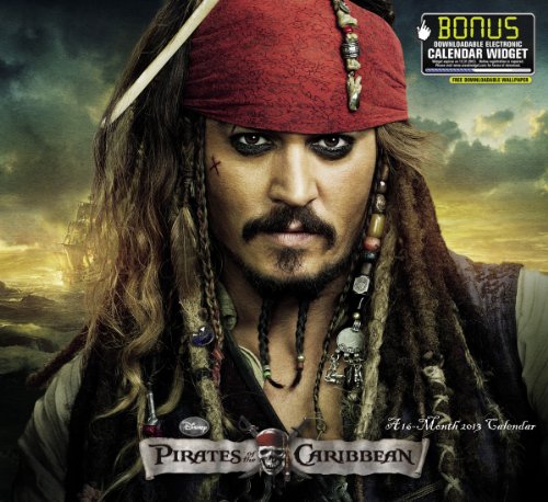 Pirates of the Caribbean 2013 Calendar: Includes Bonus Downloadable Electronic Calendar Widget