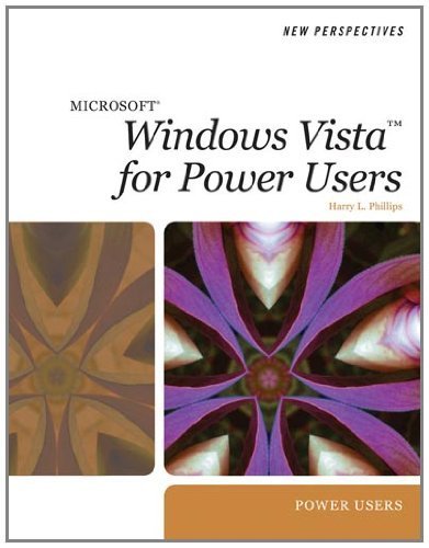 New Perspectives on Microsoft Windows Vista for Power Users