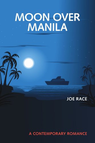Moon Over Manila: A Contemporary Romance