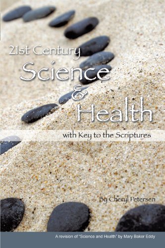 21st Century Science and Health with Key to the Scriptures