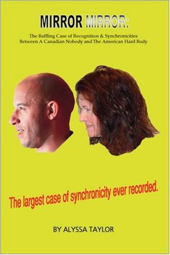 Mirror Mirror: The Baffling Case of Recognition & Synchronicities between a Canadian Nobody and the American Hard Body