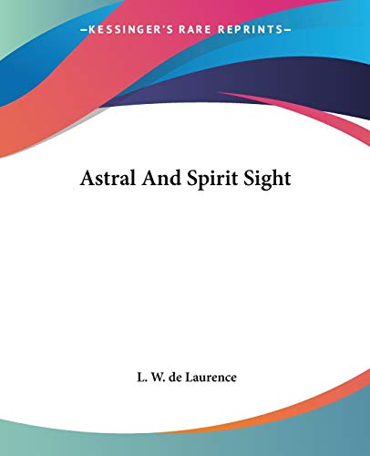 Astral And Spirit Sight
