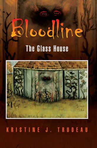Bloodline: The Glass House