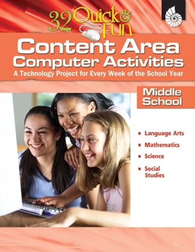 32 Quick & Fun Content-area Computer Activities Grade 6