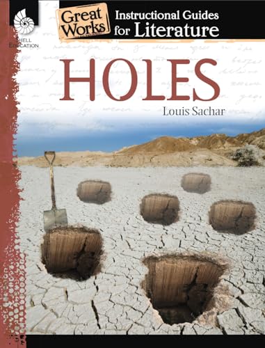Holes: An Instructional Guide for Literature: An Instructional Guide for Literature (Great Works)