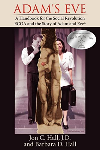 Adam's Eve: A Handbook for the Social Revolution-ECOA and the Story of Adam and Eve
