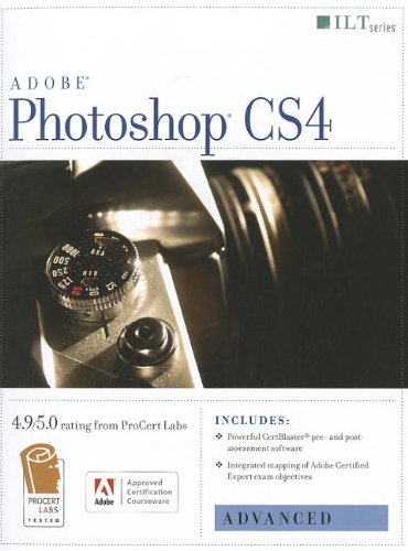 Photoshop Cs4: Advanced, Ace Edition + Certblaster
