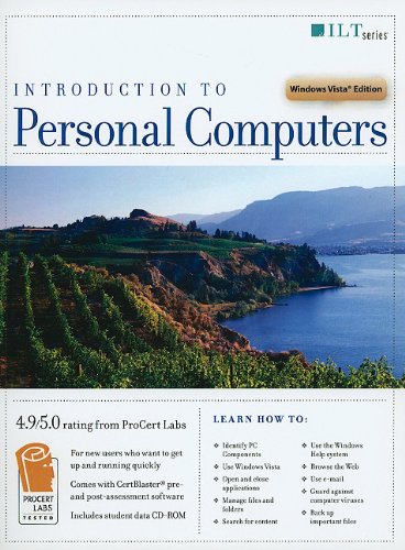 Introduction to Personal Computers, Windows Vista Edition +
