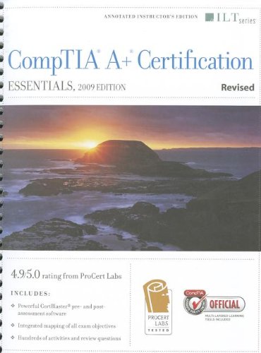 Comptia A+ Certification: Essentials, 2009 Edition, Revised + Certblaster