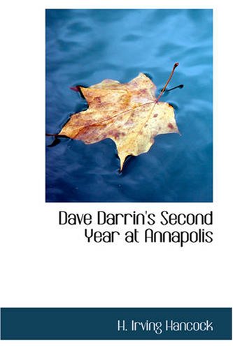 Dave Darrin's Second Year at Annapolis