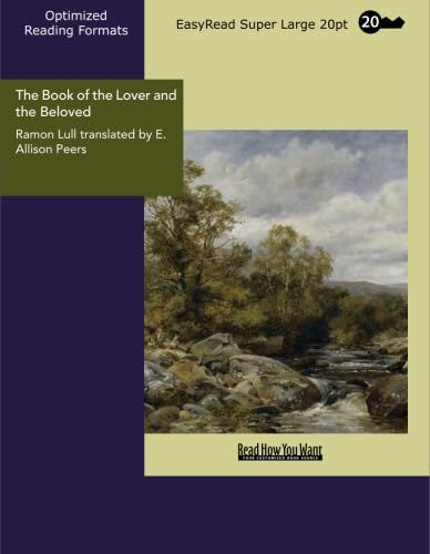 The Book of the Lover and the Beloved: [EasyRead Super Large 20pt Edition]