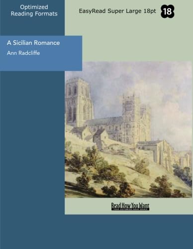 A Sicilian Romance: Easyread Super Large 18pt Edition