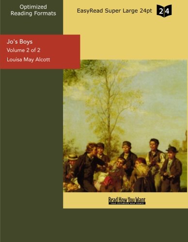 Jo's Boys Volume 2 of 2: Easyread Super Large 24pt Edition