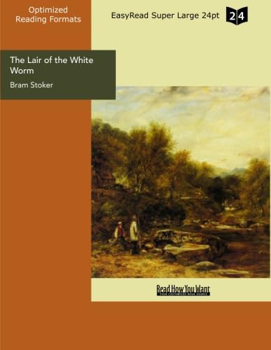 The Lair of the White Worm: Easyread Super Large 24pt Edition