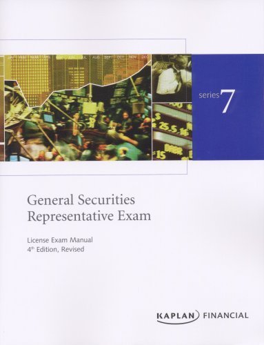 Kaplan Series 7 General Securities Representative Exam License Exam Manual