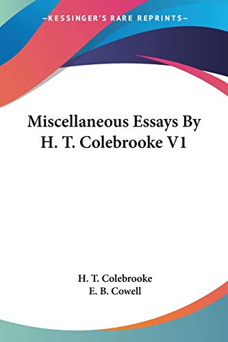 Miscellaneous Essays By H. T. Colebrooke V1