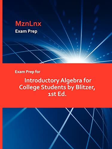 Exam Prep for Introductory Algebra for College Students by Blitzer, 1st Ed.