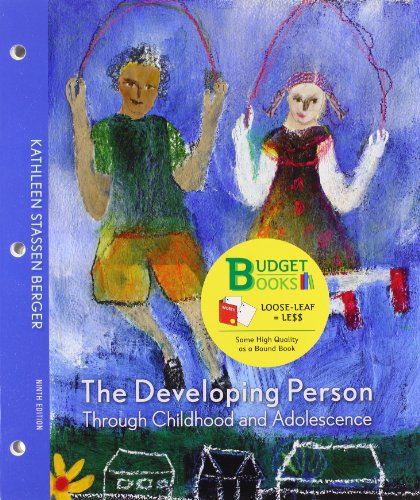 Developing Person Through Childhood and Adolescence