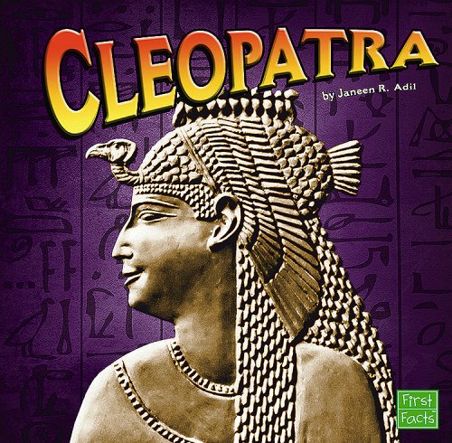 Cleopatra (First Facts: Ancient Egypt)