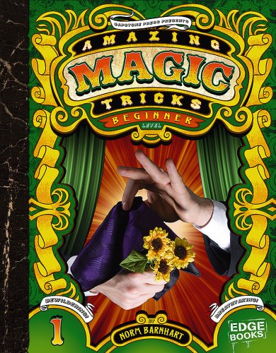 Amazing Magic Tricks, Beginner Level (Edge Books: Magic Tricks)