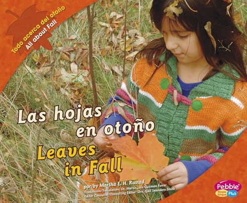 Las Hojas En Otoño/Leaves in Fall