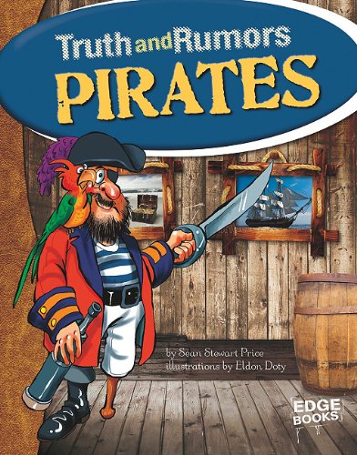 Pirates (Edge Books: Truth and Rumors (Library))