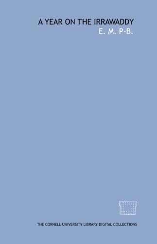 A year on the Irrawaddy