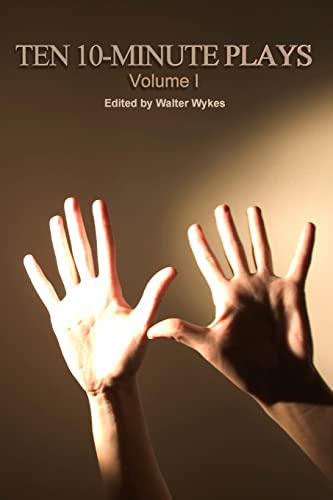 Ten 10-Minute Plays, Vol. 1