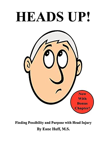 Heads Up: Finding Possibility and Purpose With Head Injury