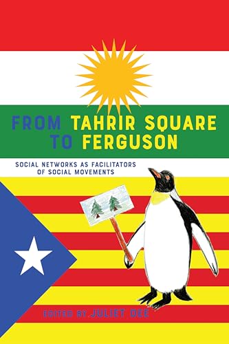 From Tahrir Square to Ferguson (Communication Law)