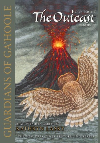 The Outcast: 08 (Guardians of Ga'hoole)