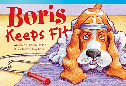 Boris Keeps Fit (Read! Explore! Imagine! Fiction Readers)